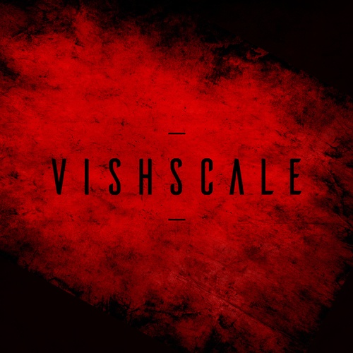 Vishscale-LOVE OR ADDICTION ?