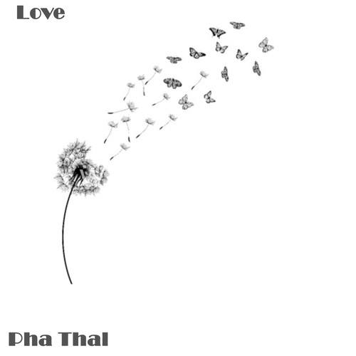 Pha Thal-Love
