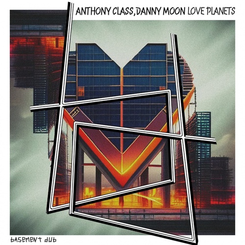 Anthony Class, Danny Moon-Love Planets