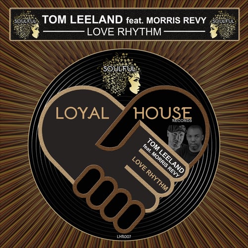 Tom Leeland, Morris Revy-Love Rhythm