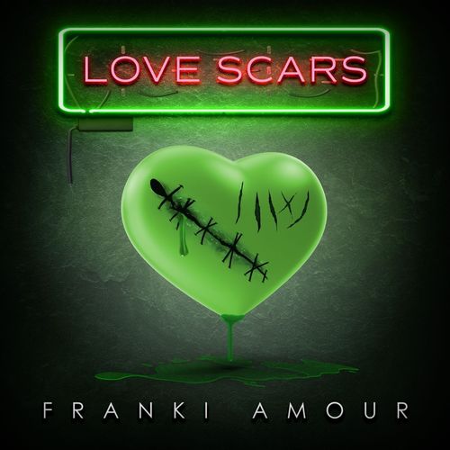 Franki Amour-Love Scars