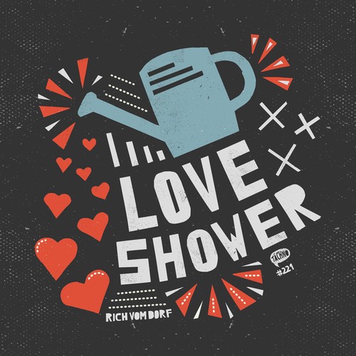 Rich Vom Dorf-Love Shower