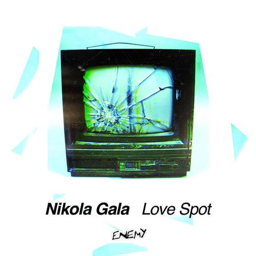 Nikola Gala-Love Spot
