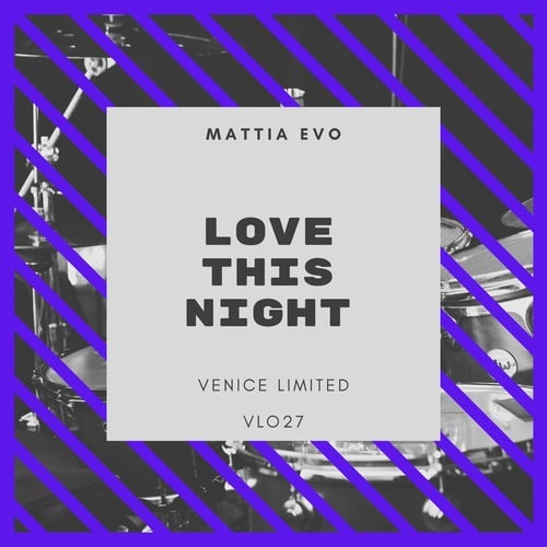 Mattia Evo-Love This Night