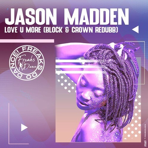 Jason Madden, Block & Crown-Love U More