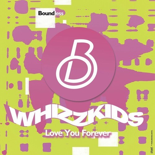 Whizzkids-Love You Forever