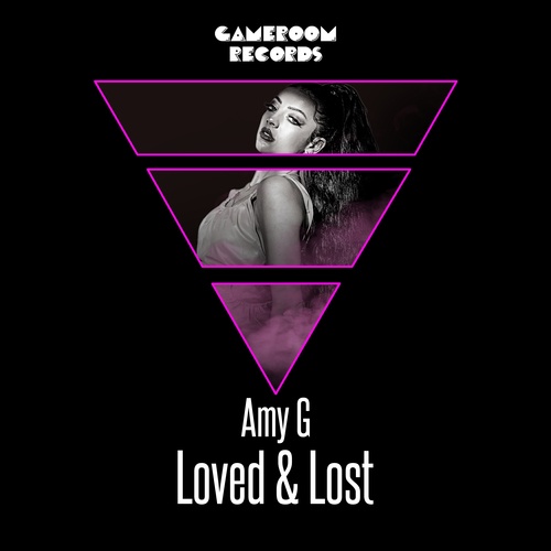 Amy G-Loved & Lost