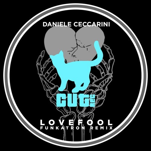 Daniele Ceccarini, Funkatron-Lovefool (Funkatron Remix)