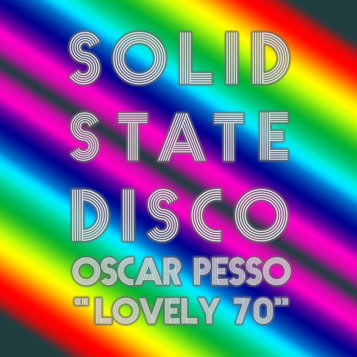 Oscar Pesso, Norenoise, Mata Jones-Lovely 70