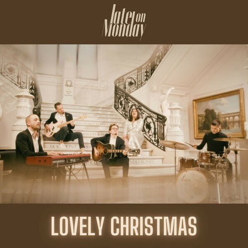 Late On Monday-Lovely Christmas