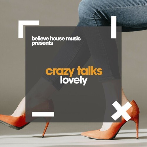 Crazy Talks-Lovely