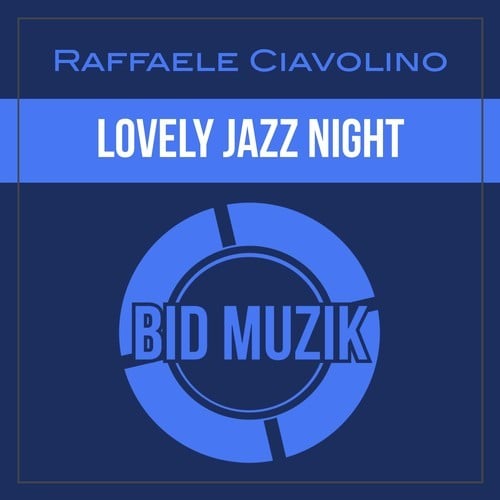 Raffaele Corvalino-Lovely Jazz Night