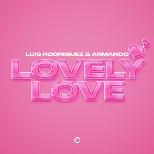 Luis Rodriguez, Armando-Lovely Love (Extended Mix)