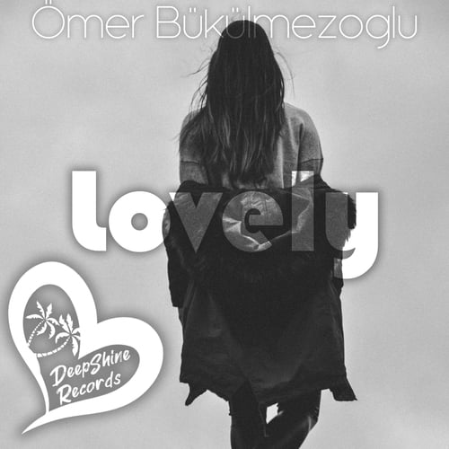 Ömer Bükülmezoğlu-Lovely