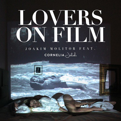Joakim Molitor, Cornelia Jakobs-Lovers On Film