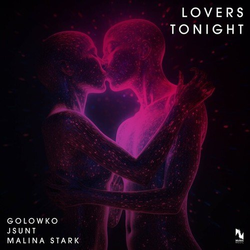 Golowko, JSUNT, Malina Stark-Lovers Tonight