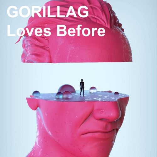 Gorillag-Loves Before