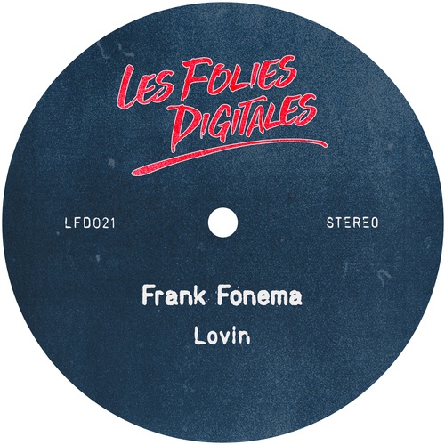 Frank Fonema-Lovin