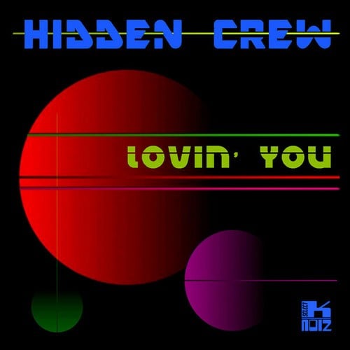 Hidden Crew, MVC Project-Lovin' You