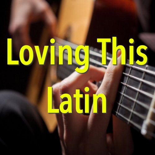 Various Artists-Loving This Latin
