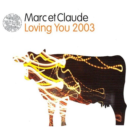 Marc Et Claude, DJ Isaac, Fairlite, Marco V, Apollo-Loving You 2003