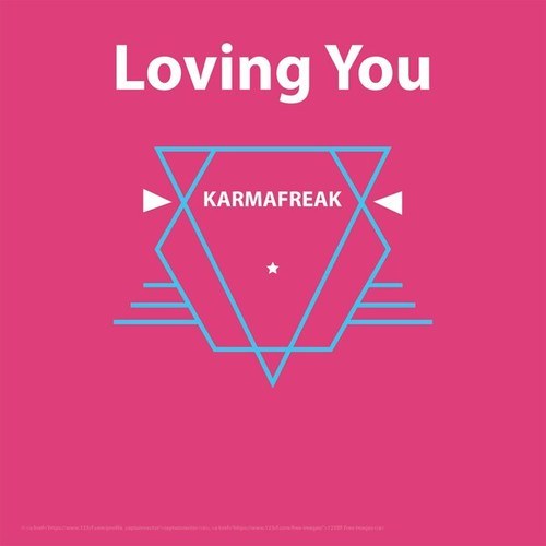 Karmafreak-Loving You