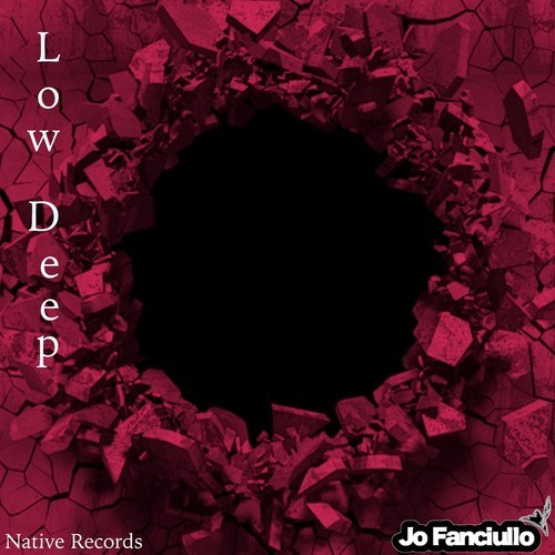 Jo Fanciullo-Low Deep (Original Mix)