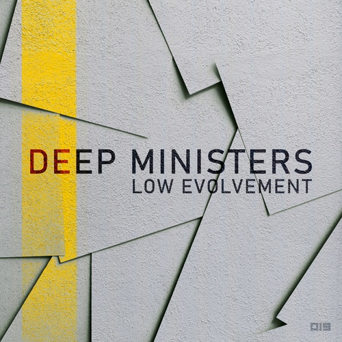 Deep Ministers-Low Evolvement