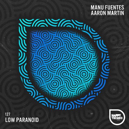Aaron Mvrtin, Manu Fuentes-Low Paranoid