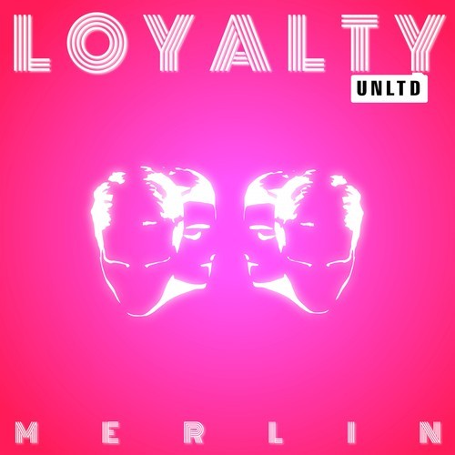 Merlin-Loyalty