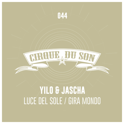 Yilo, Jascha-Luce Del Sole / Gira Mondo