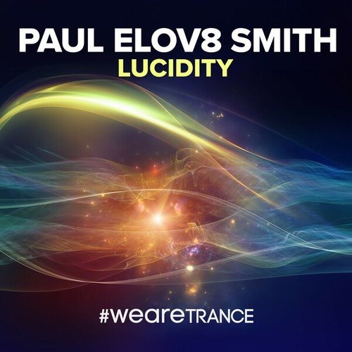 Paul Elov8 Smith-Lucidity