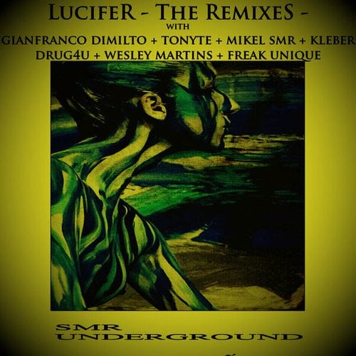 Lucifer - The Remixes -