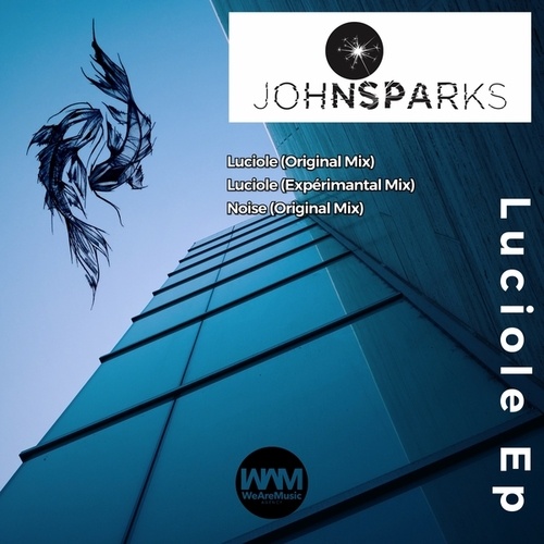 John Sparks-Luciole EP