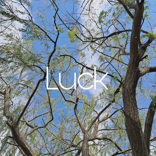 Luck