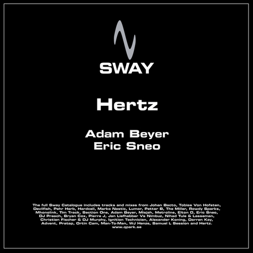 Hertz, Adam Beyer, Eric Sneo-Lucky 13