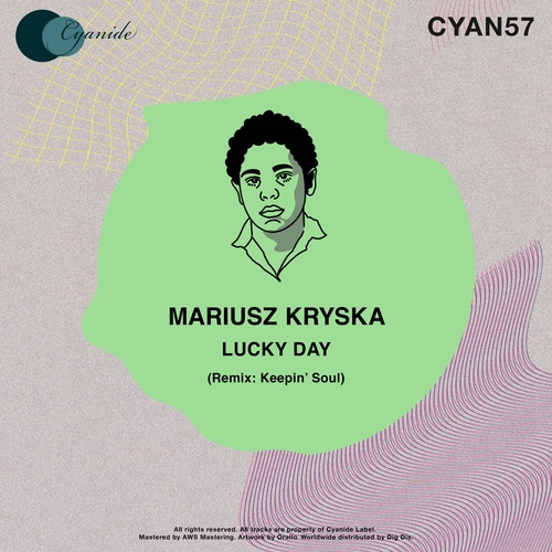 Mariusz Kryska, Keepin' Soul-Lucky Day