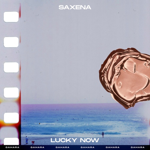 Saxena-Lucky Now
