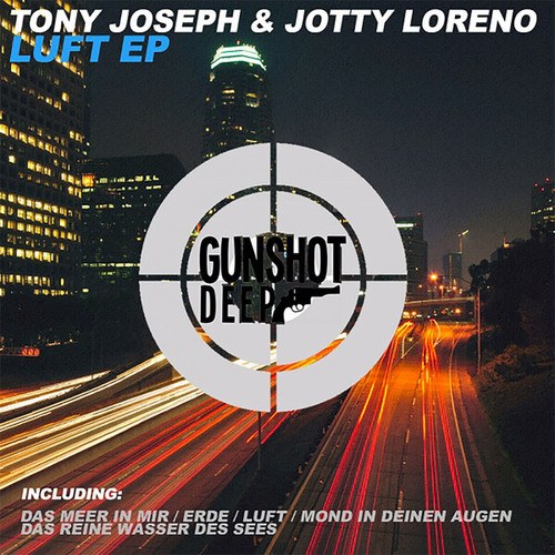 Tony Joseph & Jotty Loreno-Luft