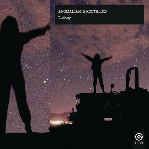 ANOMALIAM, SMOOTHLOOP-Lullaby