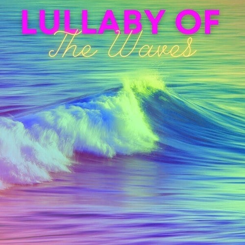 Lullaby of the Waves