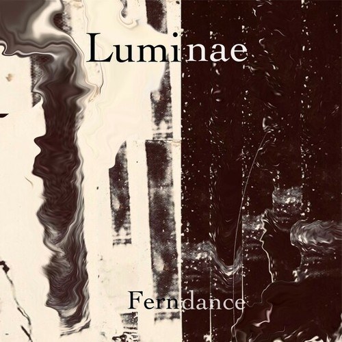 Ferndance-Luminae