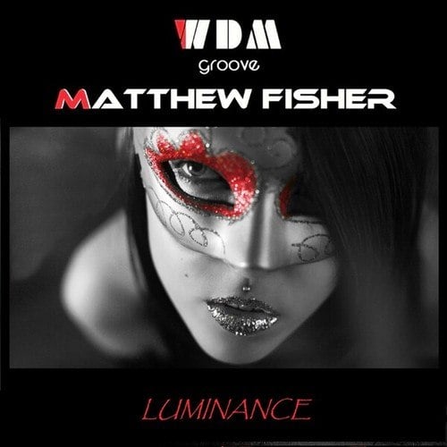 WDM Groove, Matthew Fisher-Luminance