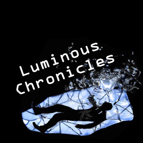 Kronical, Mark Radler-Luminous Chronicles