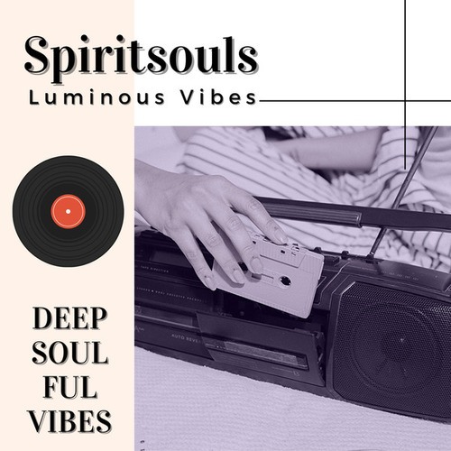 Spiritsouls-Luminous Vibes