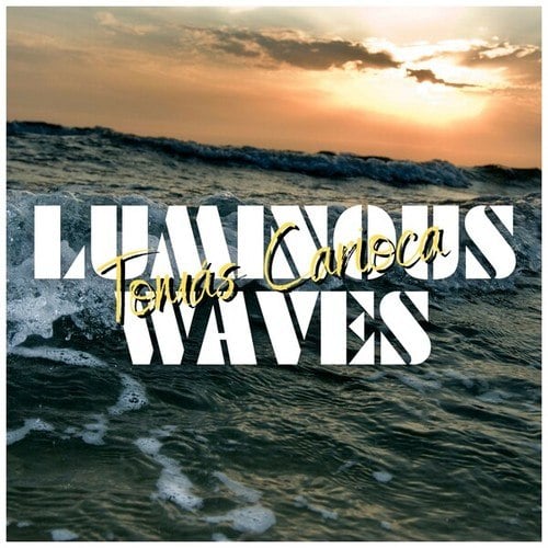 Luminous Waves