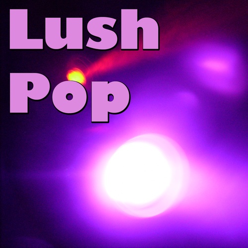 Various Artists-Lush Pop