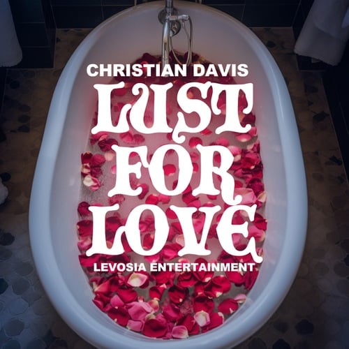 Christian Davis-Lust For Love
