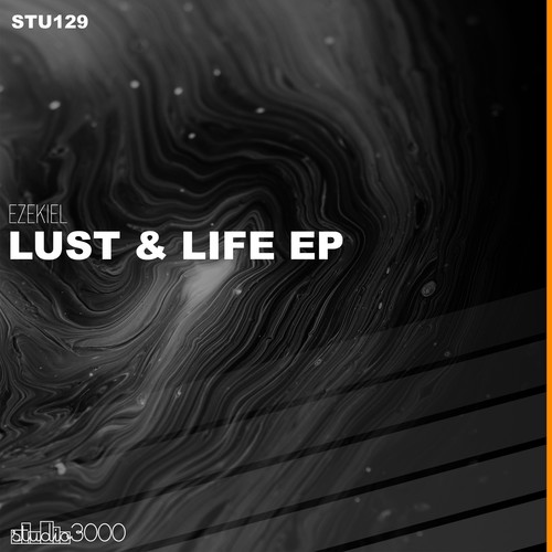 Ezekiel-Lust & Life EP