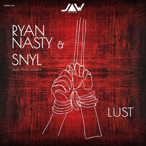 Ryan Nasty, SNYL, Aves Volare-Lust